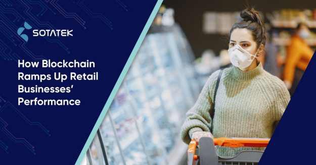 How Blockchain Ramps Up Retail Businesses’ Performance