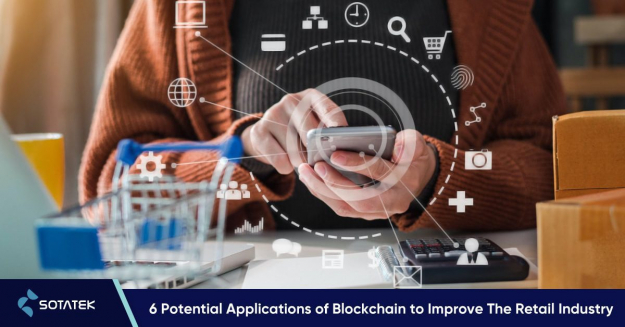 6 Potential Applications of Blockchain to Improve The Retail Industry