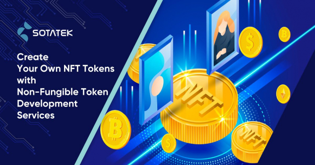 Create Your Own NFT Tokens with Non-Fungible Token Development Services
