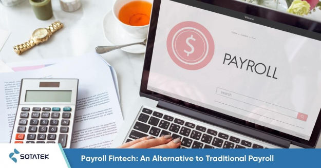 Payroll Fintech: An Alternative to Traditional Payroll
