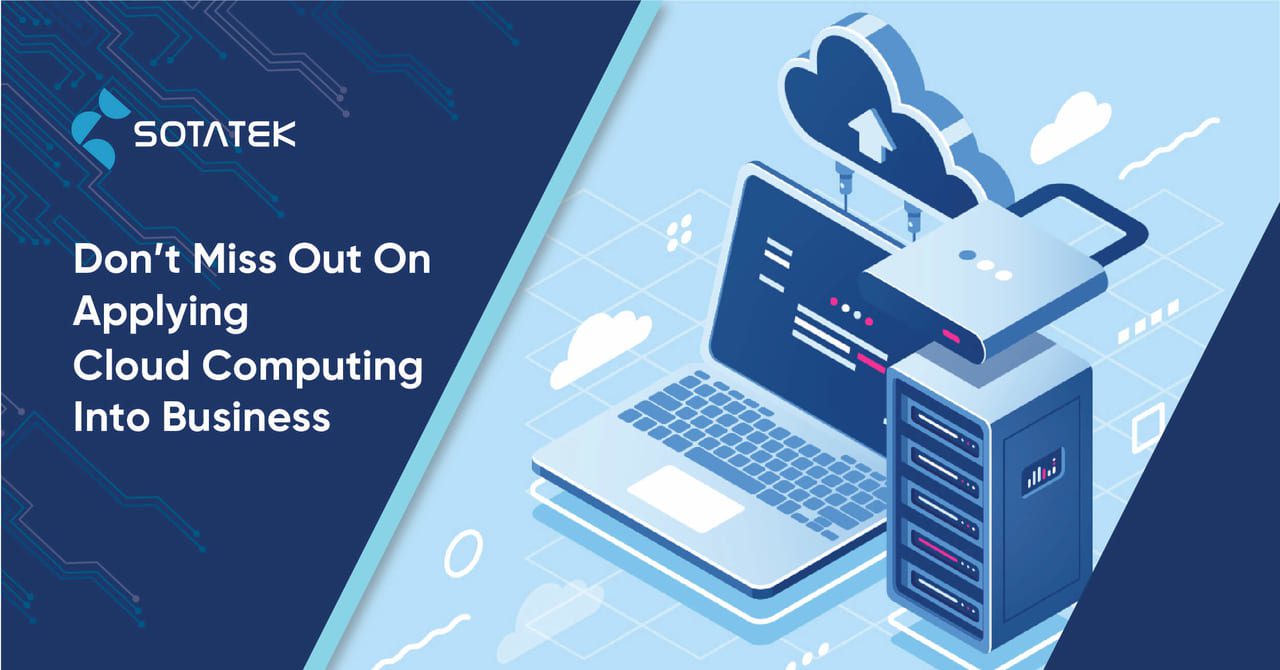 Don’t-Miss-Out-On-Applying-Cloud-Computing-Into-Business