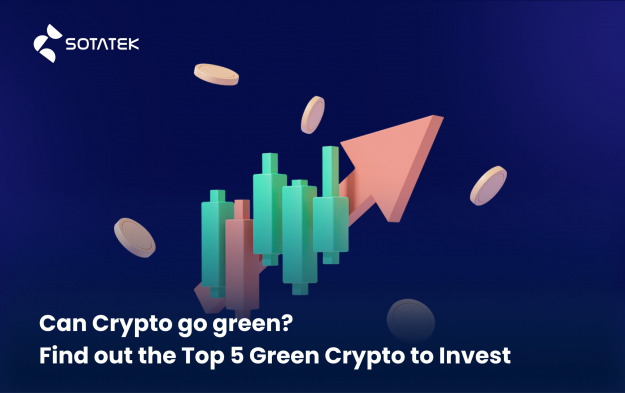 Can Crypto go green? Find out the Top 5 Green Crypto to Invest