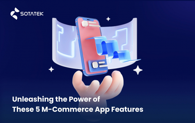 Unleashing the Power of These 5 M-Commerce App Features