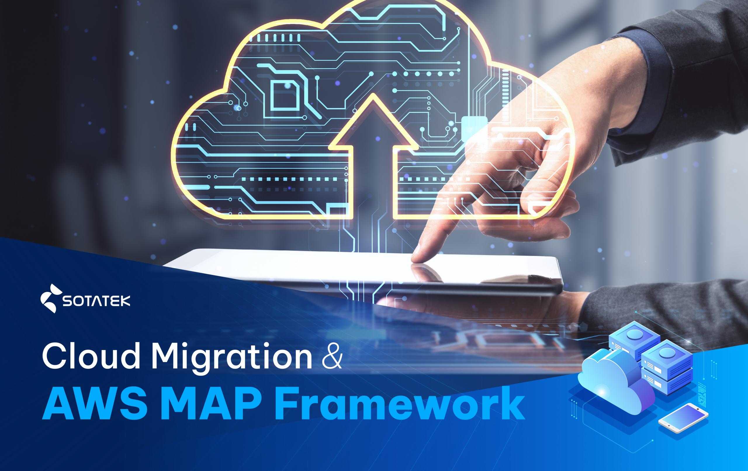 Cloud Migration & AWS MAP Framework (1)