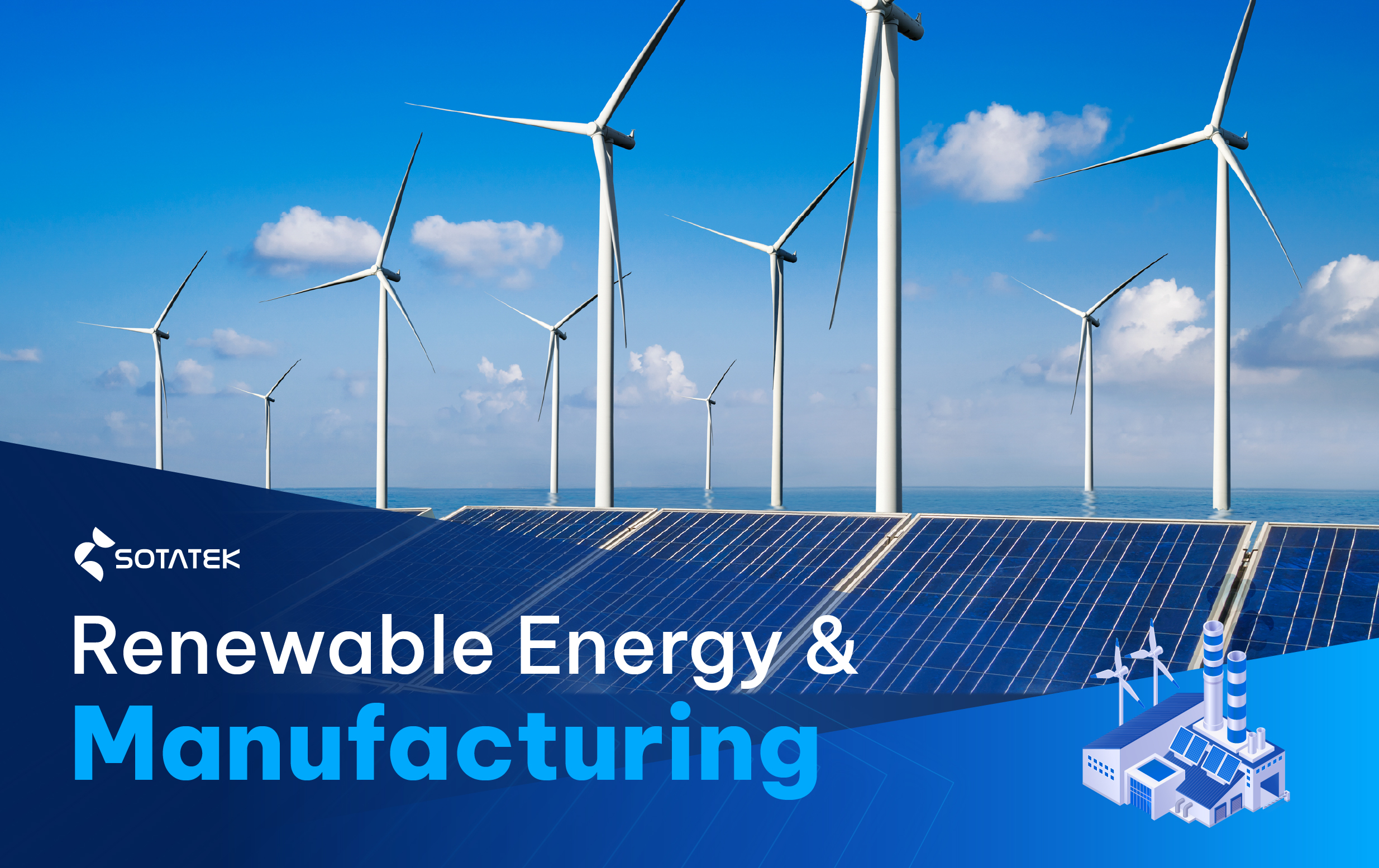 Renewable Energy & Manufacturing